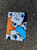 It's Okay to be a Train Wreck ART PRINT