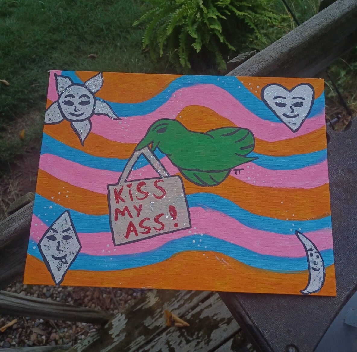 Kiss My Ass! 16x20 Originial Canvas!